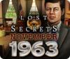 Lost Secrets: Novembre 1963 jeu