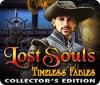 Lost Souls: Les Fables Eternelles Edition Collector jeu
