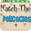 Match The Delicacies jeu