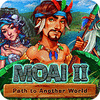 Moai II: Path to Another World game