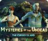 Mysteries of Undead: The Cursed Island jeu