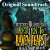 Mystery Case Files: Return to Ravenhearst Original Soundtrack jeu