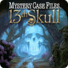 Mystery Case Files: The 13th Skull jeu