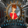 Croisière dans le Temps jeu