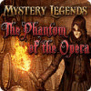 Mystery Legends: The Phantom of the Opera jeu