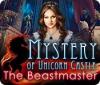 Mystery of Unicorn Castle: Le Sorcier Dresseur game