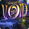 Mystery Trackers: Le Manoir des Void jeu