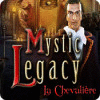 Mystic Legacy: La Chevalière jeu