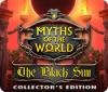 Myths of the World: Le Soleil Noir Édition Collector jeu