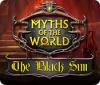 Myths of the World: Le Soleil Noir jeu