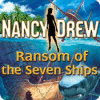 Nancy Drew: Ransom of the Seven Ships jeu