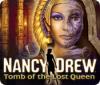 Nancy Drew: Tomb of the Lost Queen jeu