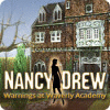 Nancy Drew: Warnings at Waverly Academy jeu
