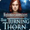 Nightmare Adventures: The Turning Thorn jeu