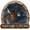 Nightmare on the Pacific jeu