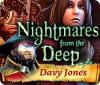 Nightmares from the Deep: Davy Jones jeu