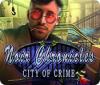 Noir Chronicles: City of Crime jeu