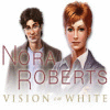 Nora Roberts Vision in White jeu
