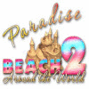 Paradise Beach 2 jeu