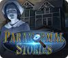 Paranormal Stories jeu