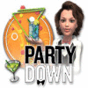 Party Down jeu