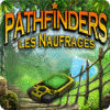 Pathfinders: Les Naufragés jeu