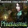 Phantasmat Edition Collecto jeu