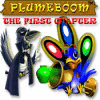 Plumeboom: The First Chapter jeu