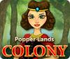 Popper Lands Colony jeu