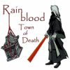 Rainblood: Town of Death jeu