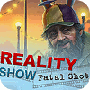 Reality Show: Prise Fatale Edition Collector jeu