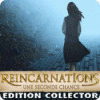 Reincarnations: Une Seconde Chance Edition Collector jeu