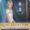 Reincarnations: Une Seconde Chance jeu