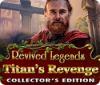 Revived Legends: La Vengeance des Titans Edition Collector jeu