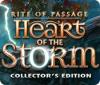 Rite of Passage: Heart of the Storm Collector's Edition jeu