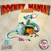 Rocket Mania Deluxe jeu