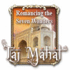 Romancing the Seven Wonders: Taj Mahal jeu