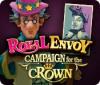 Royal Envoy: Campaign for the Crown jeu