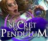 Secret of the Pendulum jeu