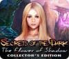 Secrets of the Dark: La Fleur des Ténèbres Edition Collector jeu