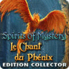 Spirits of Mystery: Le Chant du Phénix Edition Collector jeu