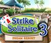 Strike Solitaire 3 Dream Resort jeu