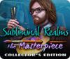 Subliminal Realms: The Masterpiece Collector's Edition jeu