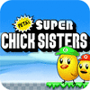 Super Chick Sisters jeu