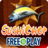 SushiChop - Free To Play jeu