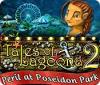 Tales of Lagoona 2: Le Parc Poséidon en Danger game