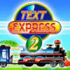 Text Express 2 jeu