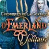 Chroniques de la Contrée d'Emerland Solitaire jeu