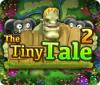 The Tiny Tale 2 jeu