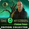 Time Mysteries: L'Enigme Finale Edition Collector jeu